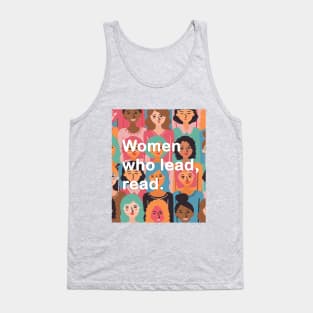 Women who lead, read. Tank Top